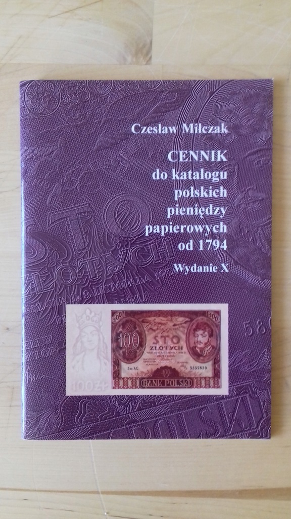 CENNIK POLSKICH PIENIĘDZY PAPIEROWYCH OD 1794