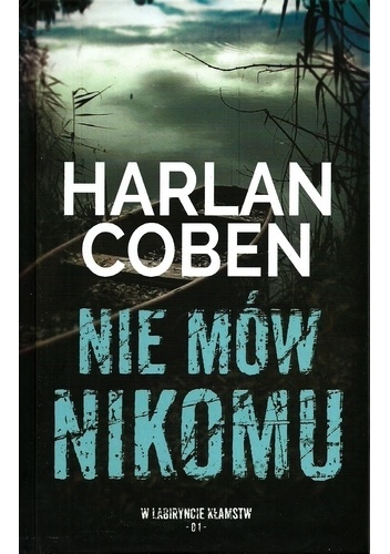 Nie mów nikomu Harlan Coben