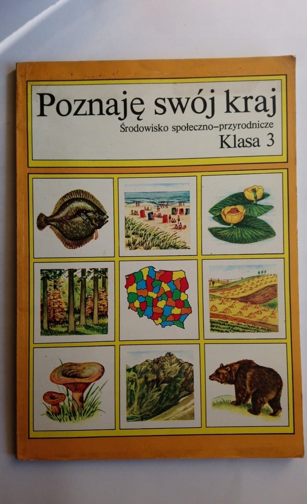Poznaję swój kraj Klasa 3 Elwira Kowalska