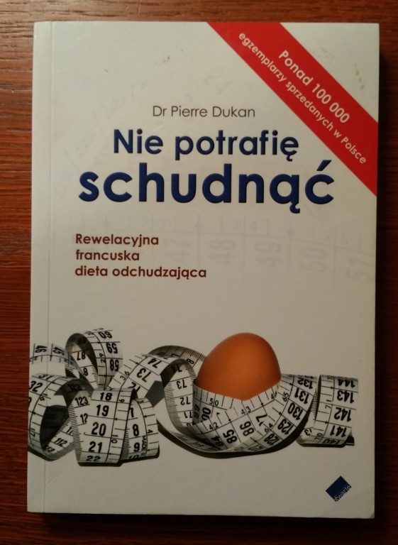 NIE POTRAFIĘ SCHUDNĄĆ Dr Pierre Dukan