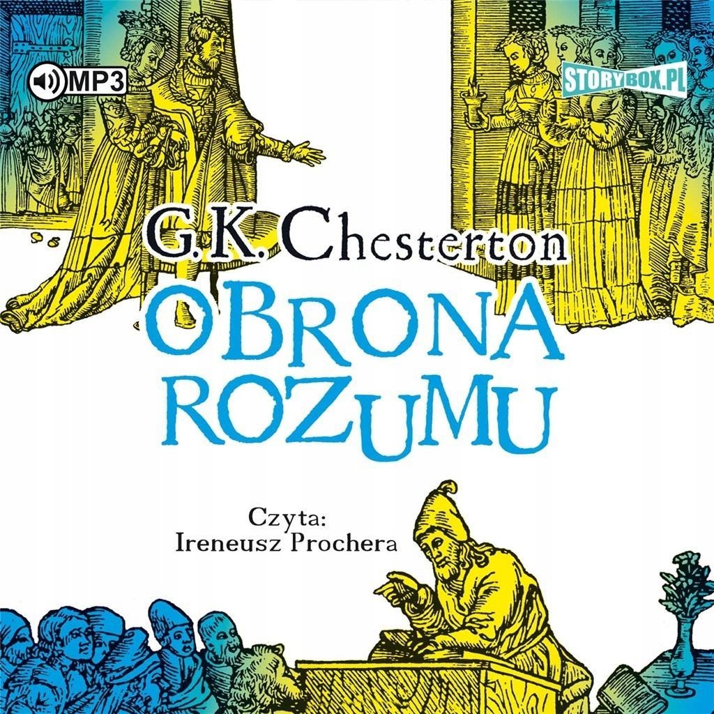 OBRONA ROZUMU AUDIOBOOK, GILBERT KEITH CHESTERTON