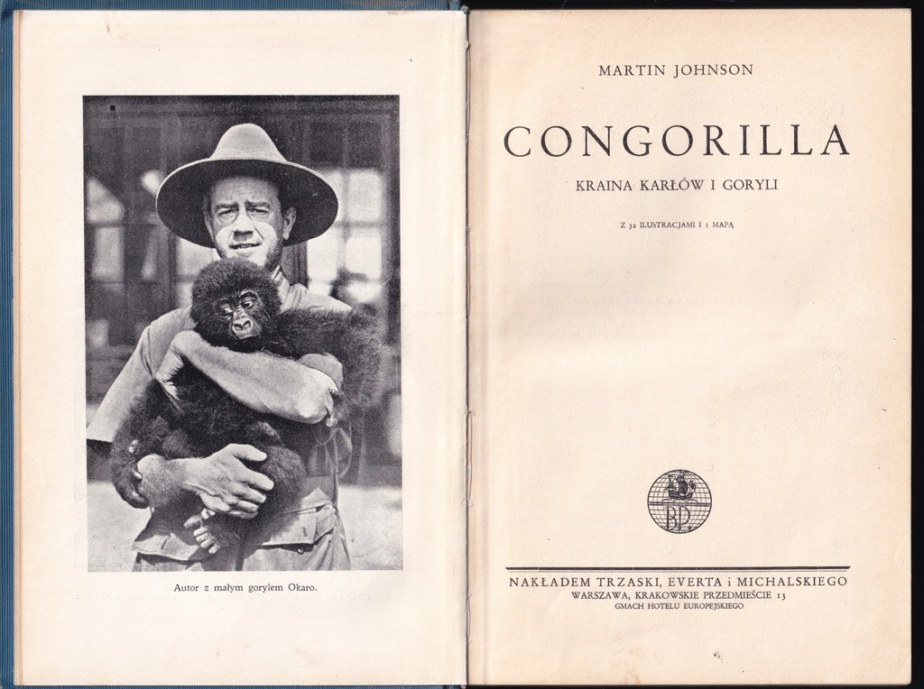 Martin Johnson - Congorilla. Kraina karłów i goryli - wyd.1930