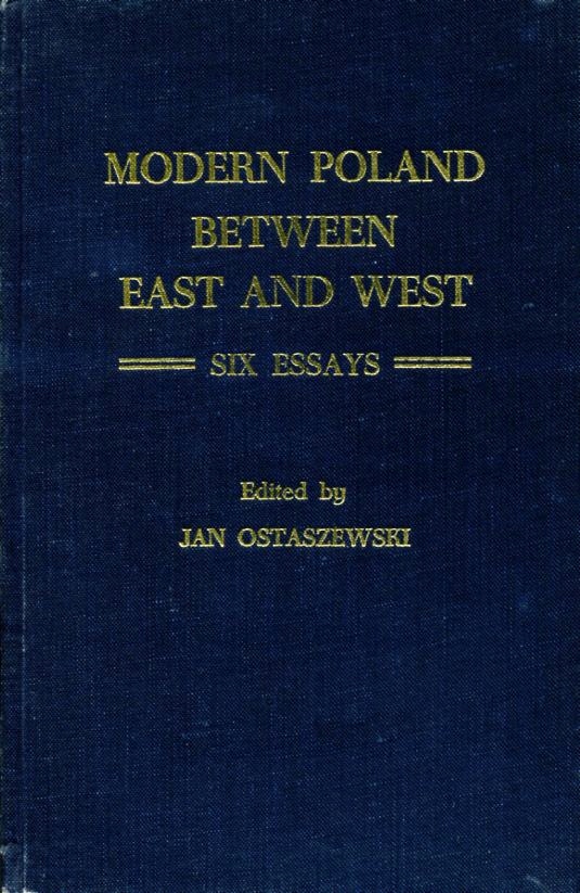 MODERN POLAND BETWEEN EAST AND WEST, LONDON 1971