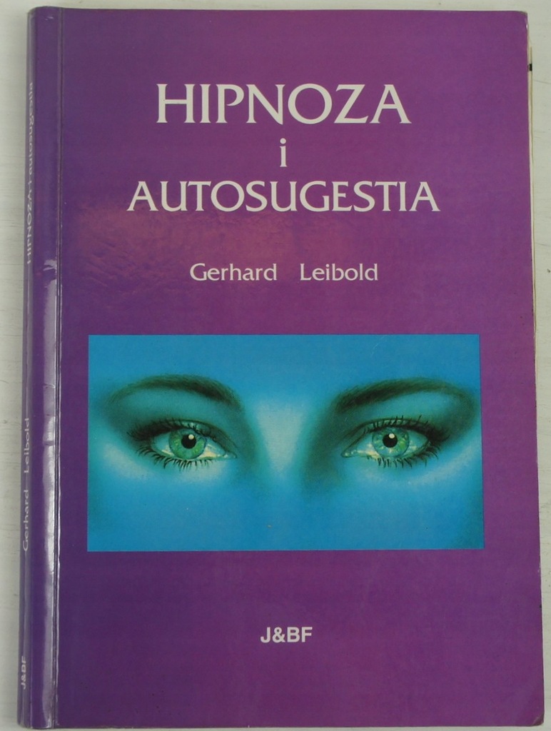 Hipnoza i autosugestia - Gerhard Leibold
