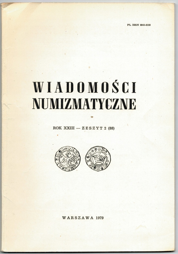 Wiadomości numizmatyczne Rok XXIII Zeszyt 2 (88)