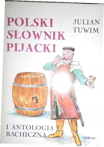 Polski słownik pijacki i - Tuwim