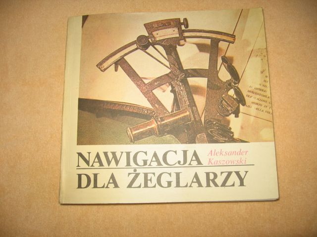 A.Kaszkowski - Nawigacja dla żeglarzy