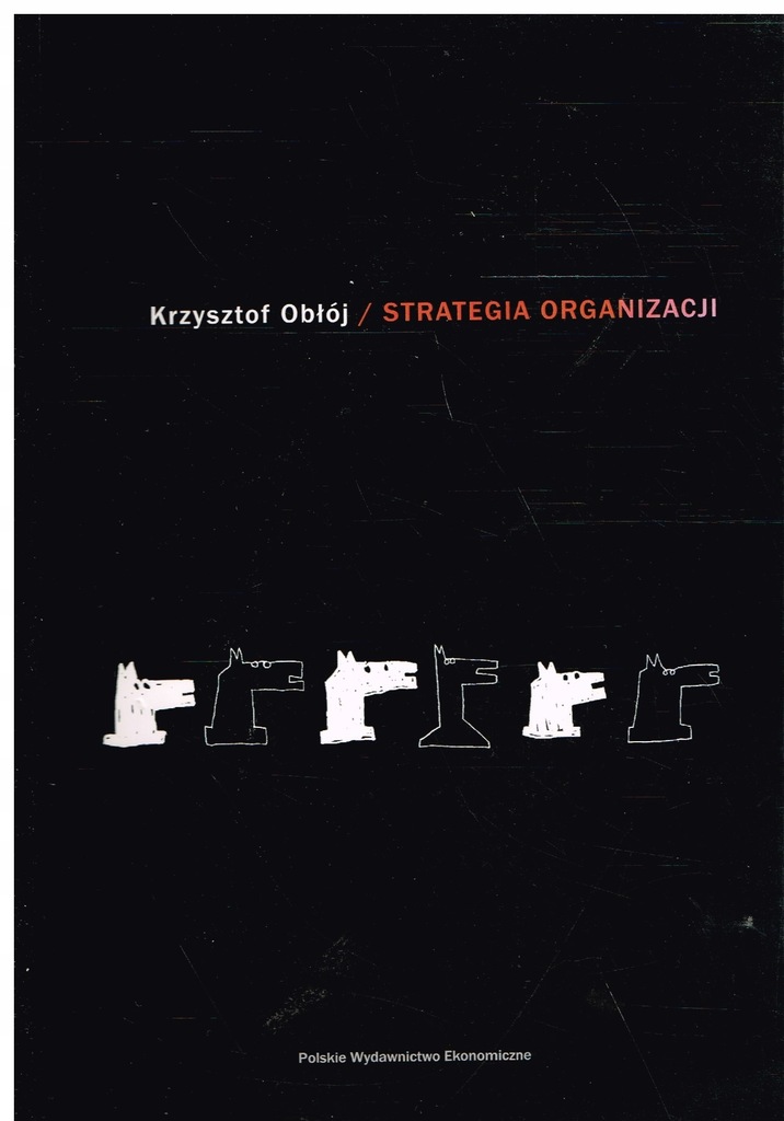 Obłój STRATEGIA ORGANIZACJI