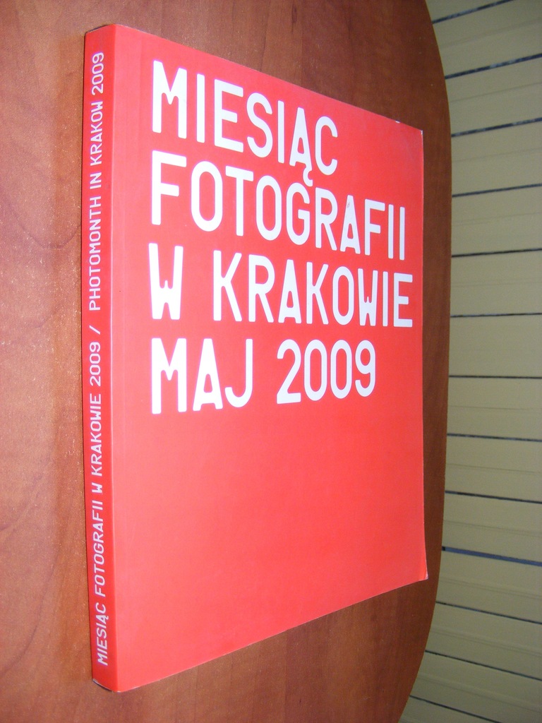 MIESIĄC FOTOGRAFII W KRAKOWIE MAJ 2009