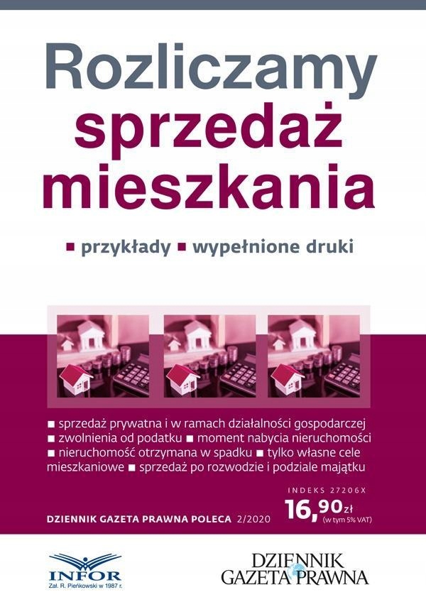 ROZLICZAMY SPRZEDAŻ MIESZKANIA. PRZYKŁADY...