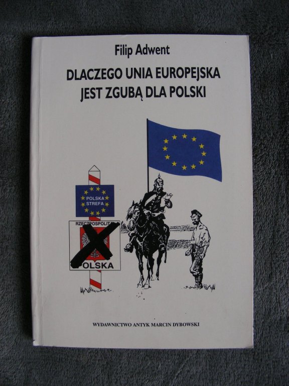 Dlaczego unia europejska jest zgubą dla Polski