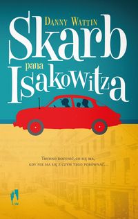 Wattin Skarb pana Isakowitza Kwidzyn Marienwerder