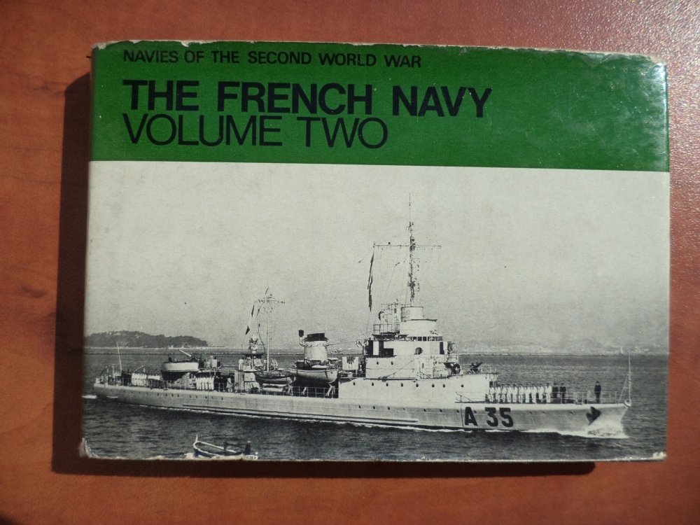 The French Navy vol.2 Navies of the second WW