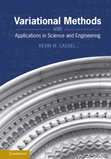 Variational Methods with Applications in Science a