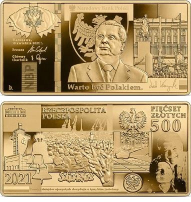 500 zł Lech Kaczyński. Warto być Polakiem 2021 złota moneta 1 uncja Au999,9