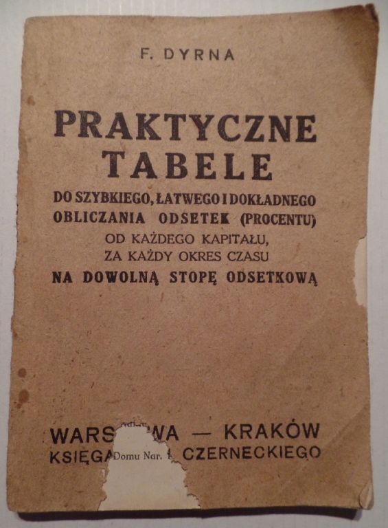 1917 r. - Praktyczne tabele do odsetek -  UNIKAT !