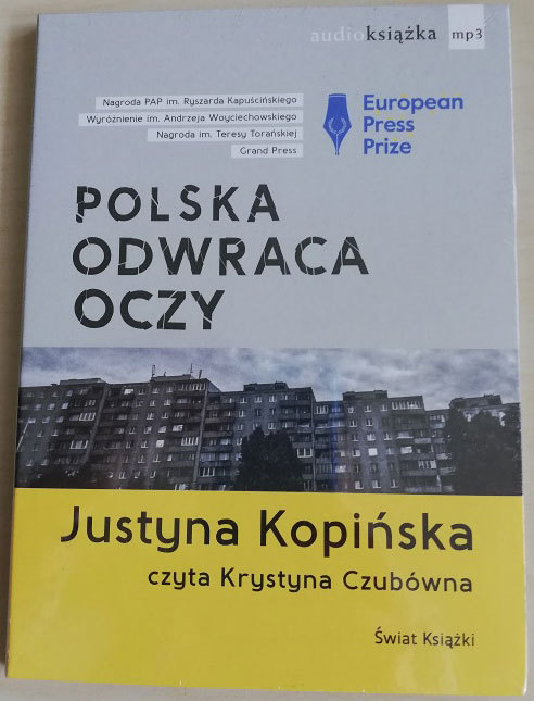 JUSTYNA KOPIŃSKA - POLSKA ODWRACA OCZY - AUDIOBOOK