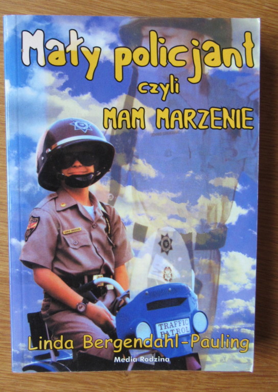 książka "Mały policjant czyli MAM MARZENIE"