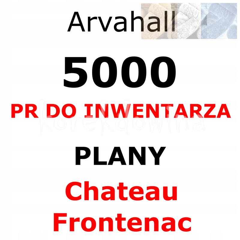 A 5000PR + PLANY CHATEAU FRONTENAC Arvahall