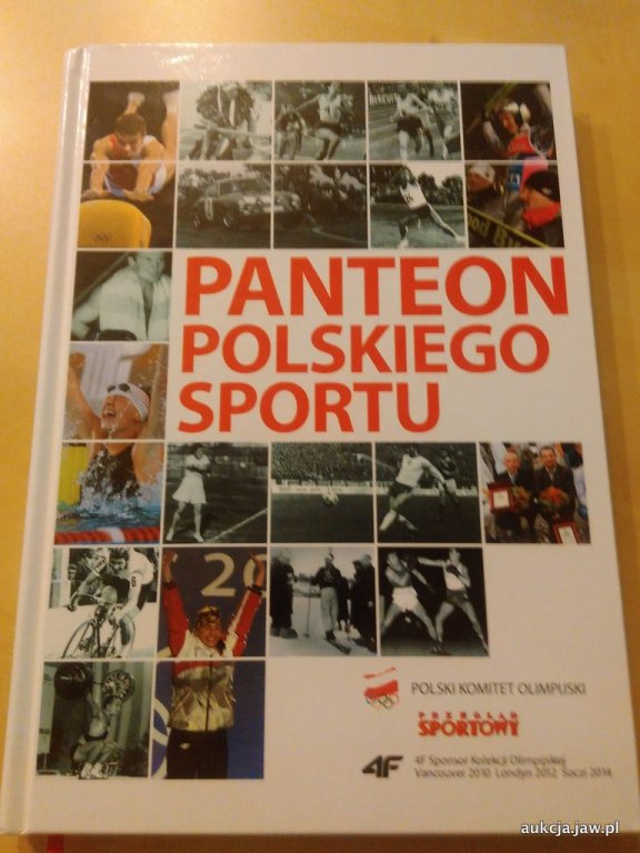 Książka "Panteon Polskiego Sportu" wydanie 2014