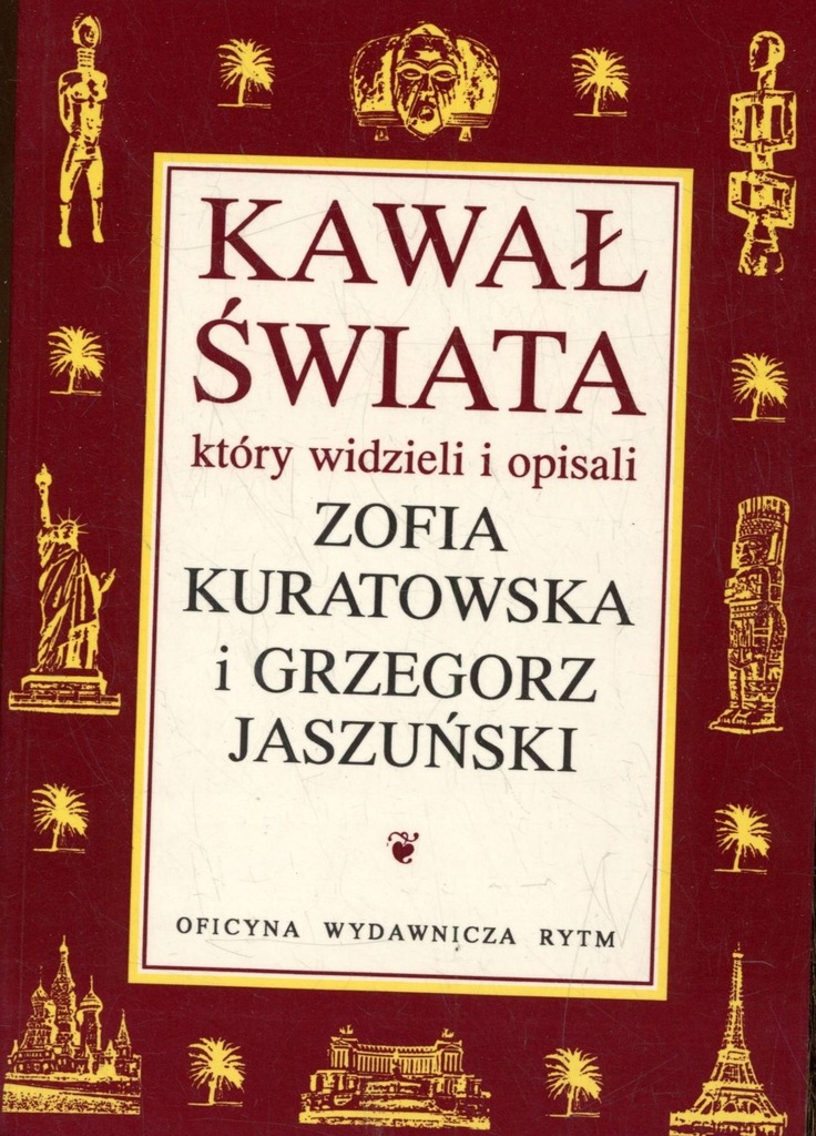 Kawał świata - Zofia Kuratowska, Grzegorz Jaszuński