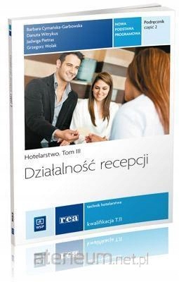 DZIAŁALNOŚĆ RECEPCJI cz.2 HOTELARSTWO TOM III, L7