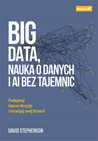 Big data nauka o danych i ai bez tajemnic