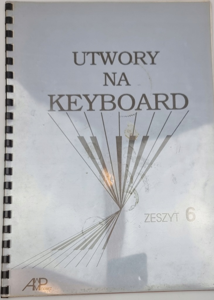 Nuty Utwory na Keyboard zeszyt 6 Andrzej Podrez