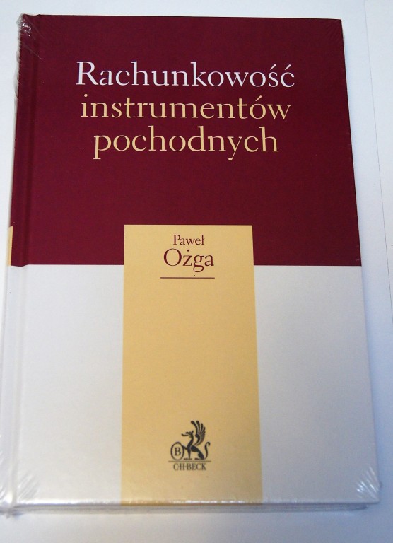 Rachunkowość instrumentów pochodnych Paweł Ożga