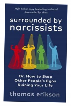 Surrounded by Narcissists