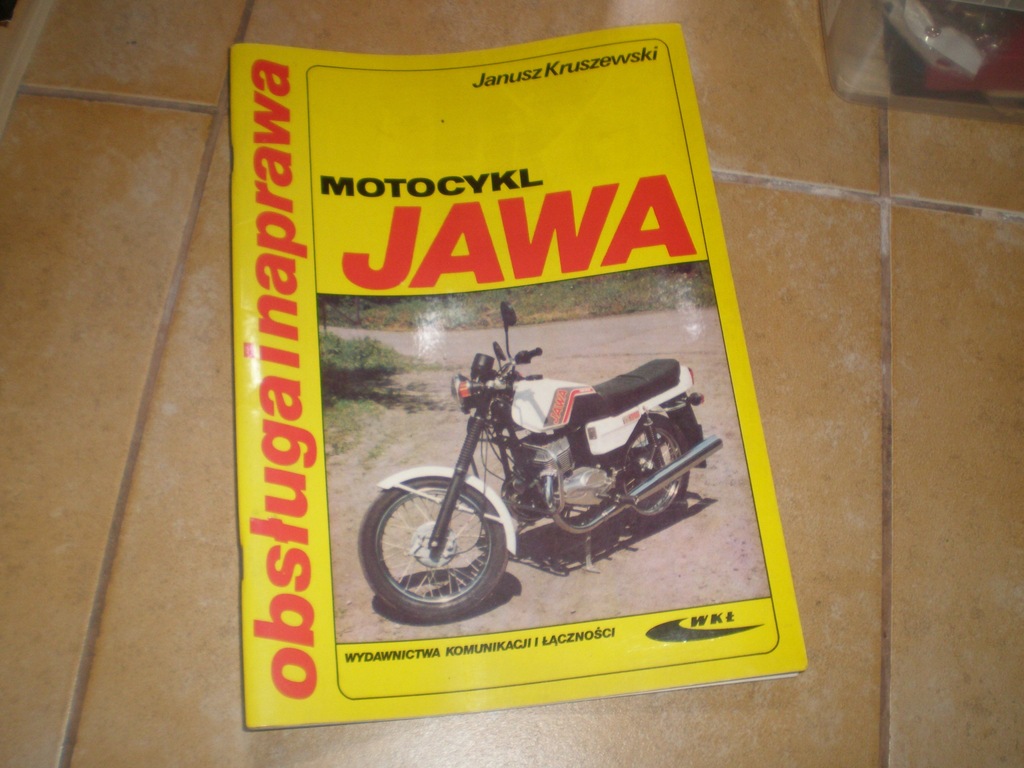 Motocykl Jawa. Obsługa i naprawa Kruszewski Janusz