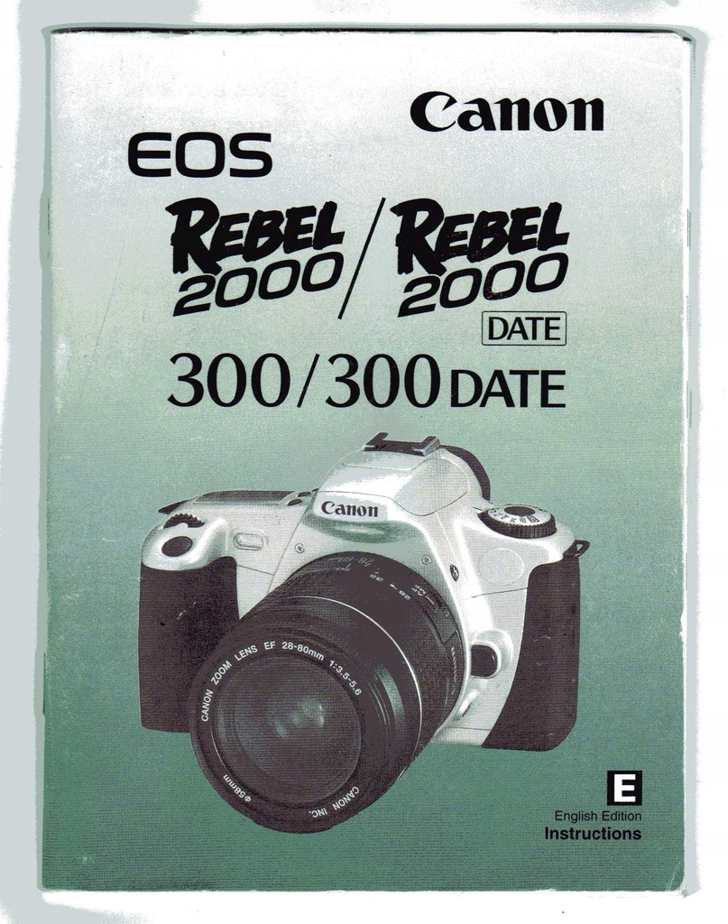 CANON EOS REBEL 2000 2000 DATE 300 300 DATE