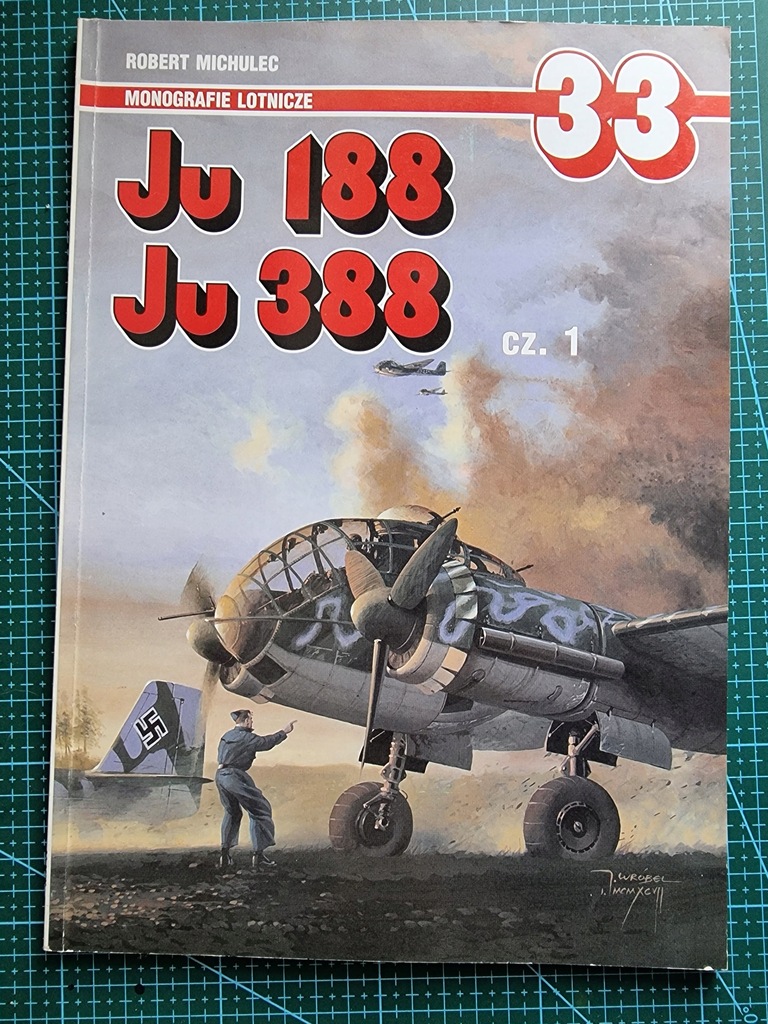 Ju-188/388 Robert Michulec cz.1