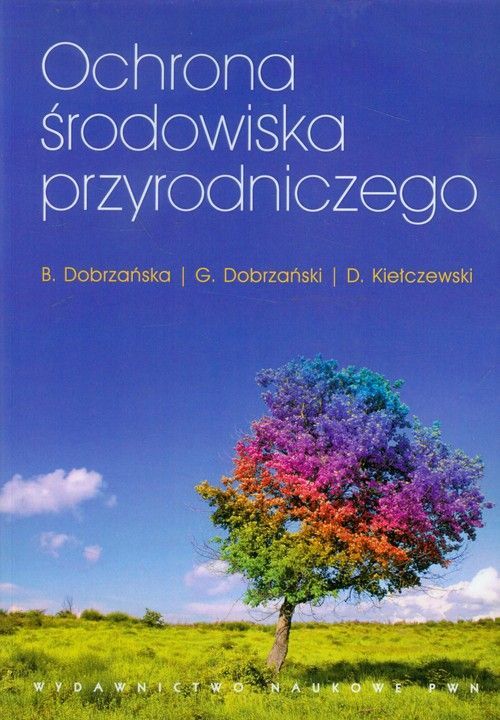 OCHRONAŚRODOWISKA PRZYRODNICZEGO PWN