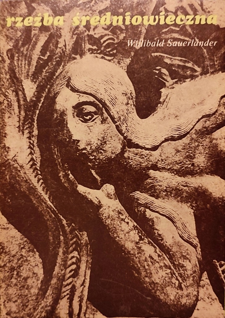 Rzeźba średniowieczna Willibald Sauerlander 12685994035 oficjalne