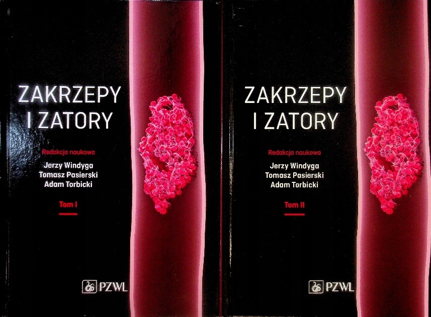 Zakrzepy i zatory Tom 1 i 2