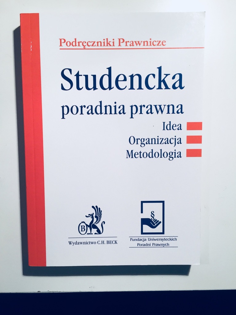 Studencka Poradnia Prawna Idea Organizacja Metody