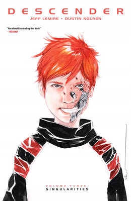 Descender Volume 3: Singularities - Jeff Lemire