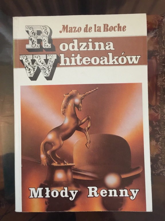 Rodzina Whiteoaków Młody Renny M. de la Roche