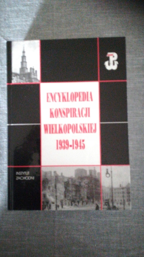 ENCYKLOPEDIA KONSPIRACJI WLKP 1939-45