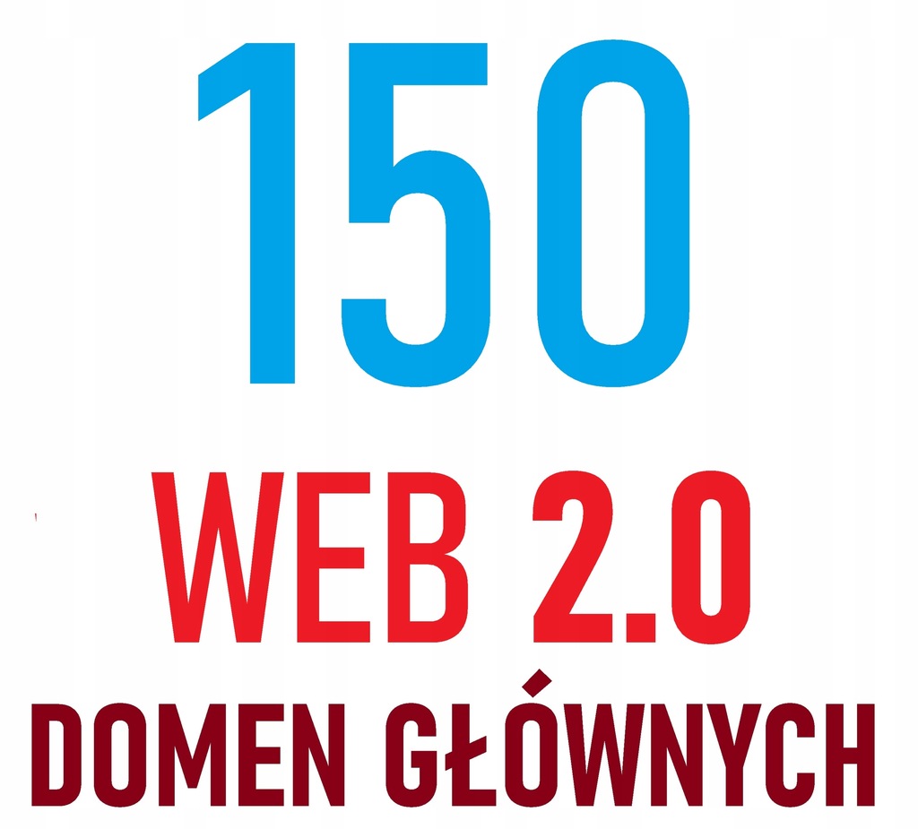 150 Linków - POZYCJONOWANIE SEO - Web 2.0 - PR 5-9
