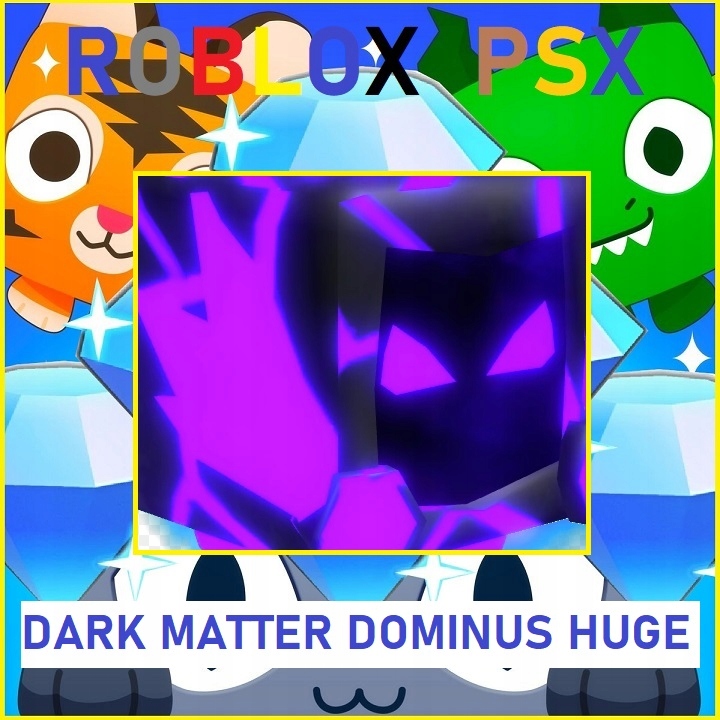 Dark Matter Dominus HUGE Pet Simulator X PSX gems 13958846330