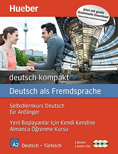 deutsch kompakt Neu. Türkische Ausgabe / Paket: T