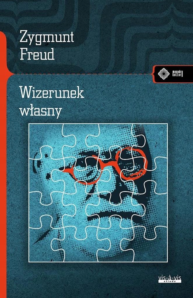 WIZERUNEK WŁASNY, ZYGMUNT FREUD