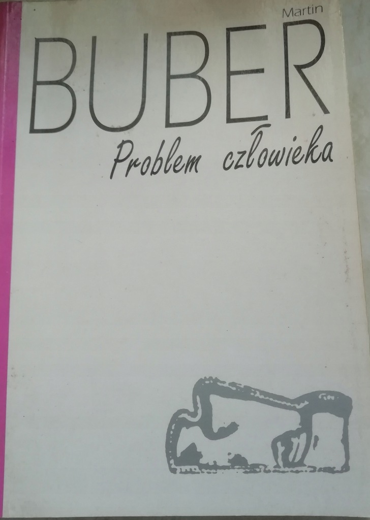 Problem człowieka Martin Buber