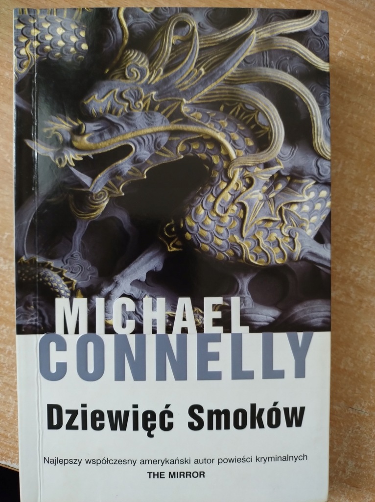 Dziewięć smoków - Connelly