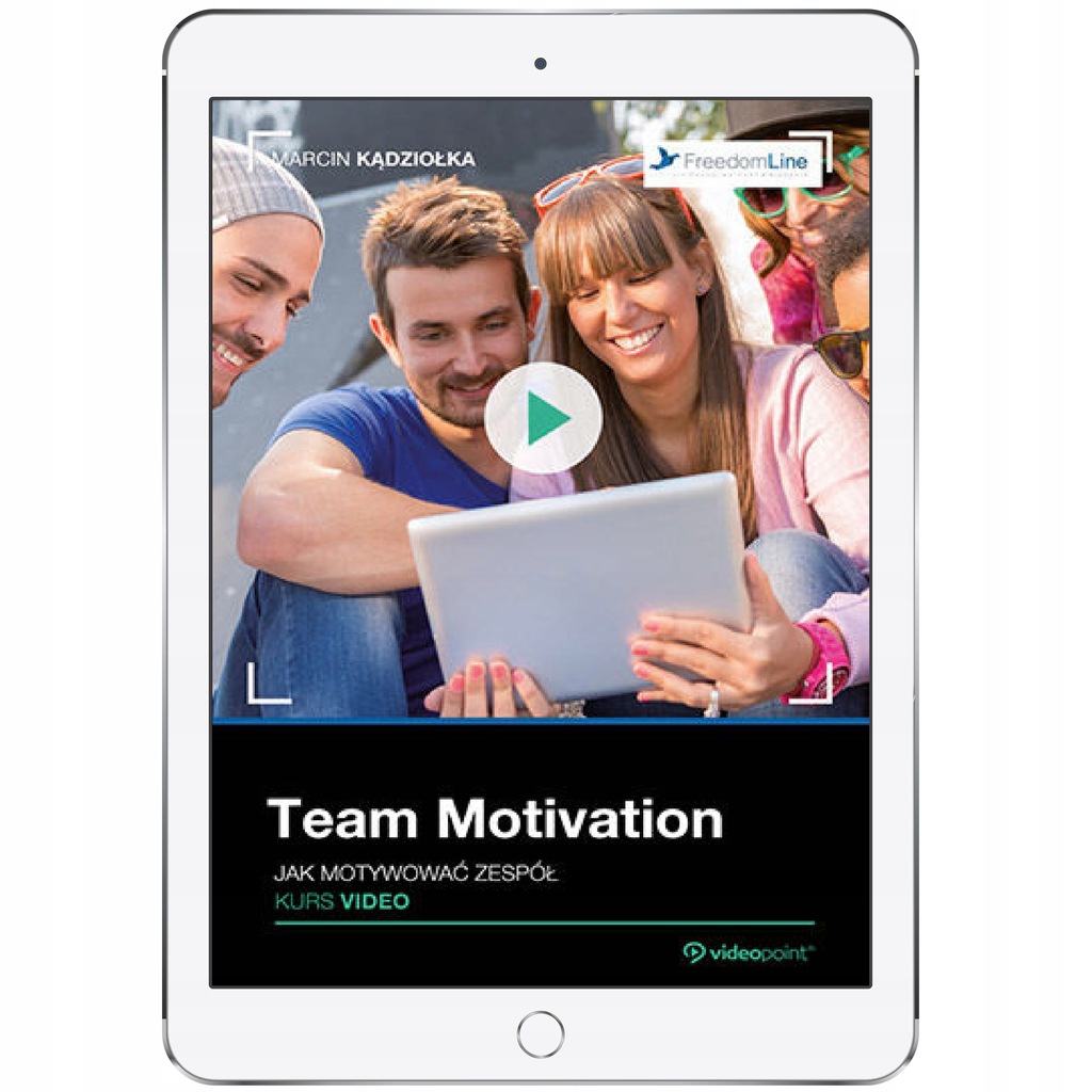 Team Motivation. Jak motywować zespół. Kurs