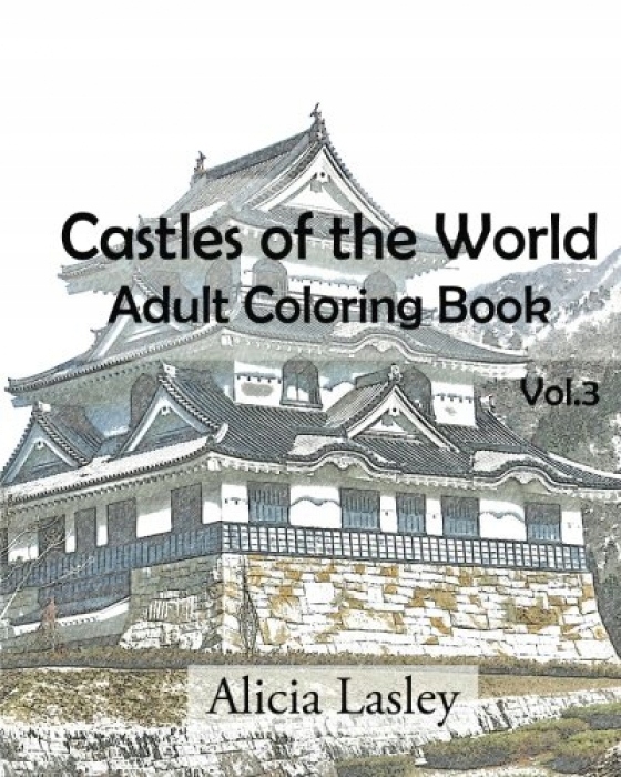 Alicia Lasley Castles of the World Adult Coloring