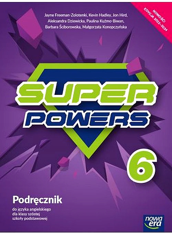 JĘZYK ANGIELSKI SUPER POWERS PODRĘCZNIK DLA KLASY 6 SZKOŁY PODSTAWOWEJ EDY