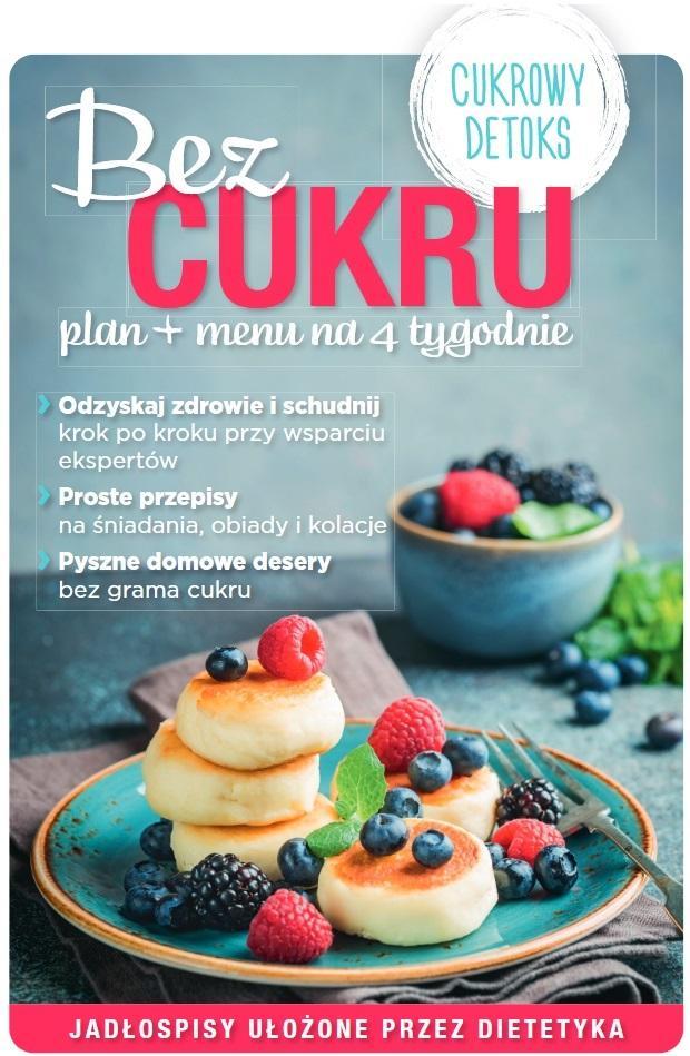 BEZ CUKRU PLAN + MENU NA 4 TYGODNIE